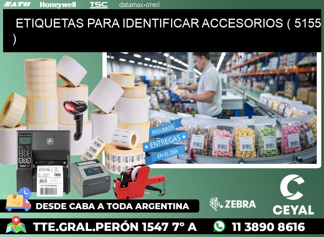 ETIQUETAS PARA IDENTIFICAR ACCESORIOS ( 5155 )
