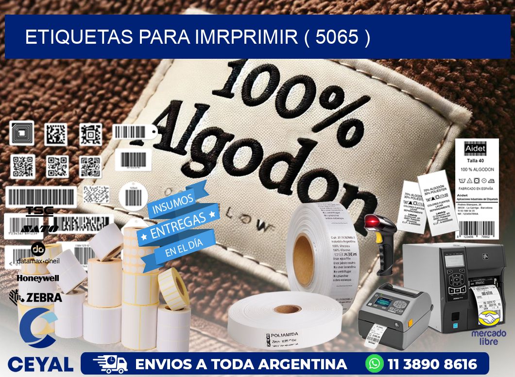 ETIQUETAS PARA IMRPRIMIR ( 5065 )