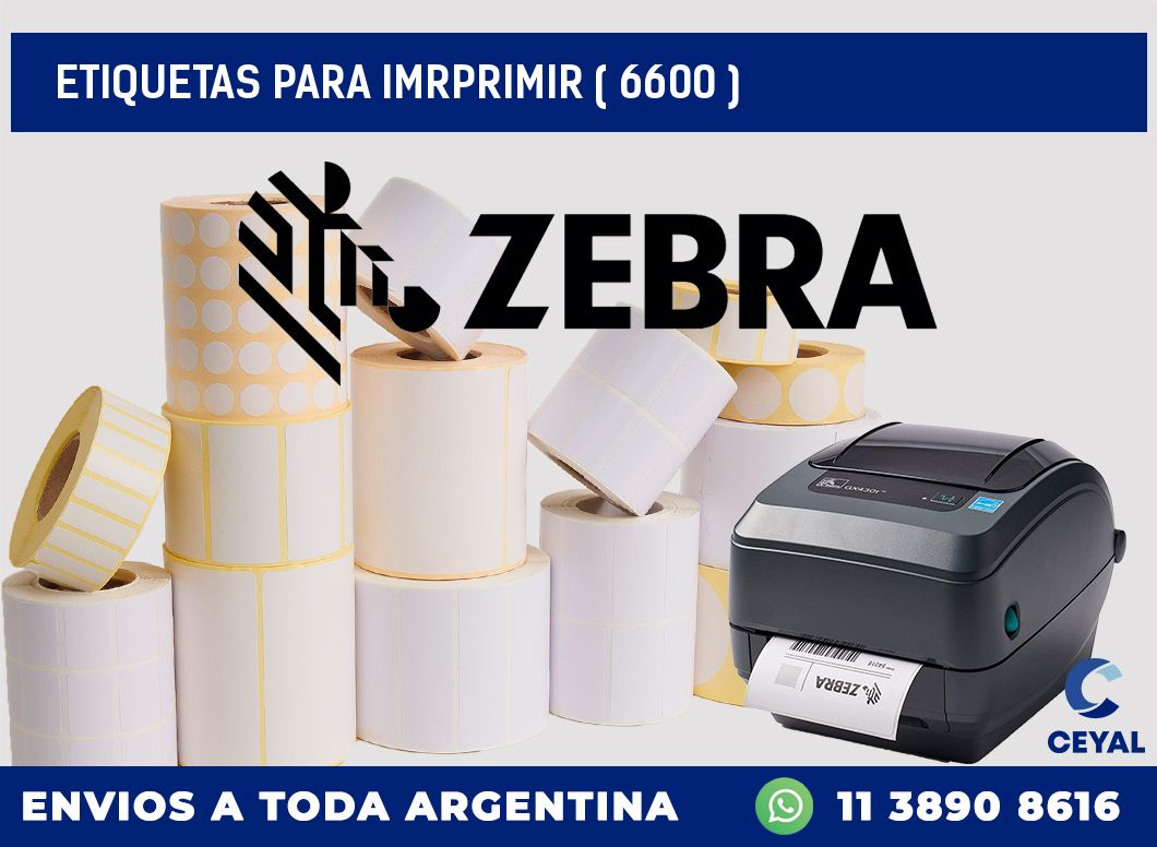 ETIQUETAS PARA IMRPRIMIR ( 6600 )