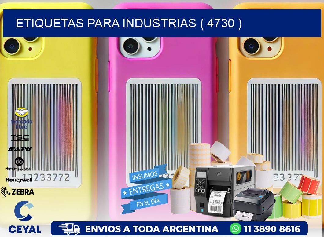 ETIQUETAS PARA INDUSTRIAS ( 4730 )