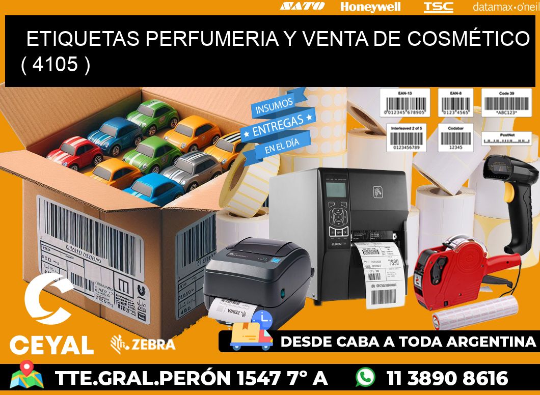ETIQUETAS PERFUMERIA Y VENTA DE COSMÉTICO ( 4105 )