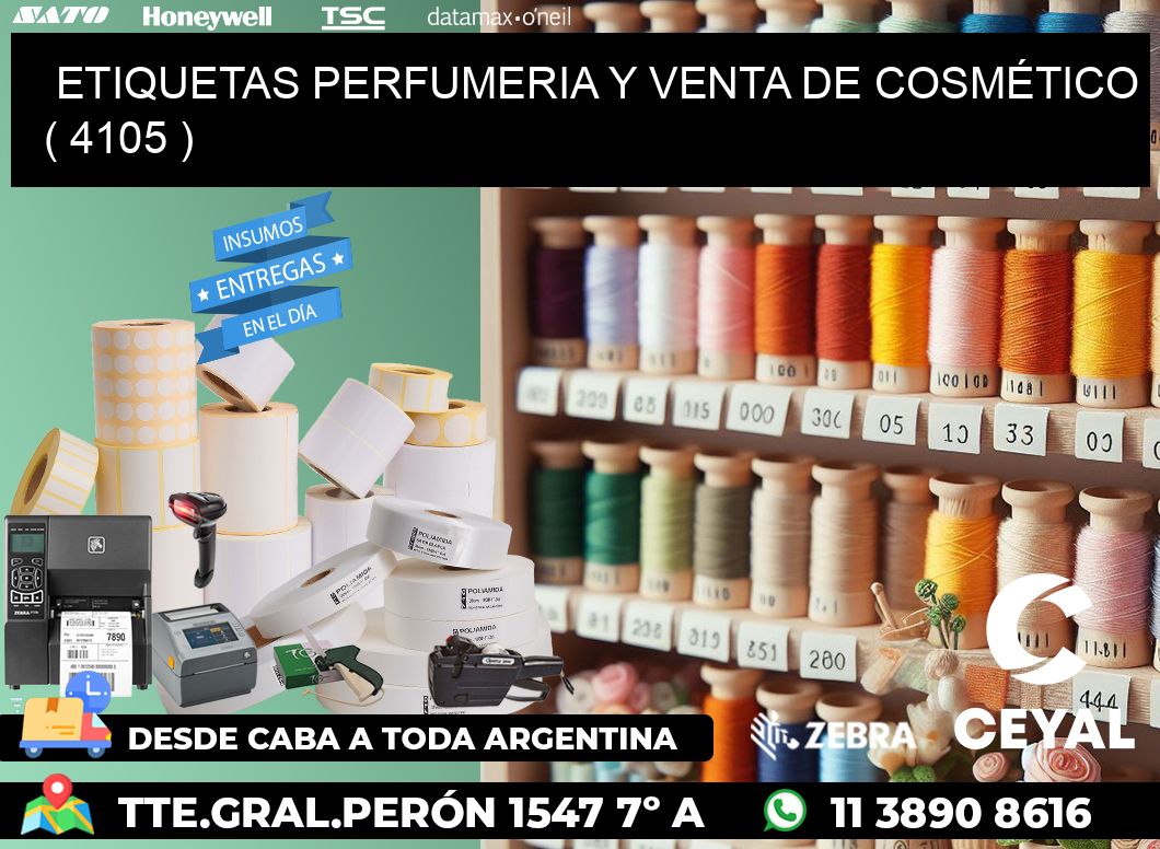 ETIQUETAS PERFUMERIA Y VENTA DE COSMÉTICO ( 4105 )