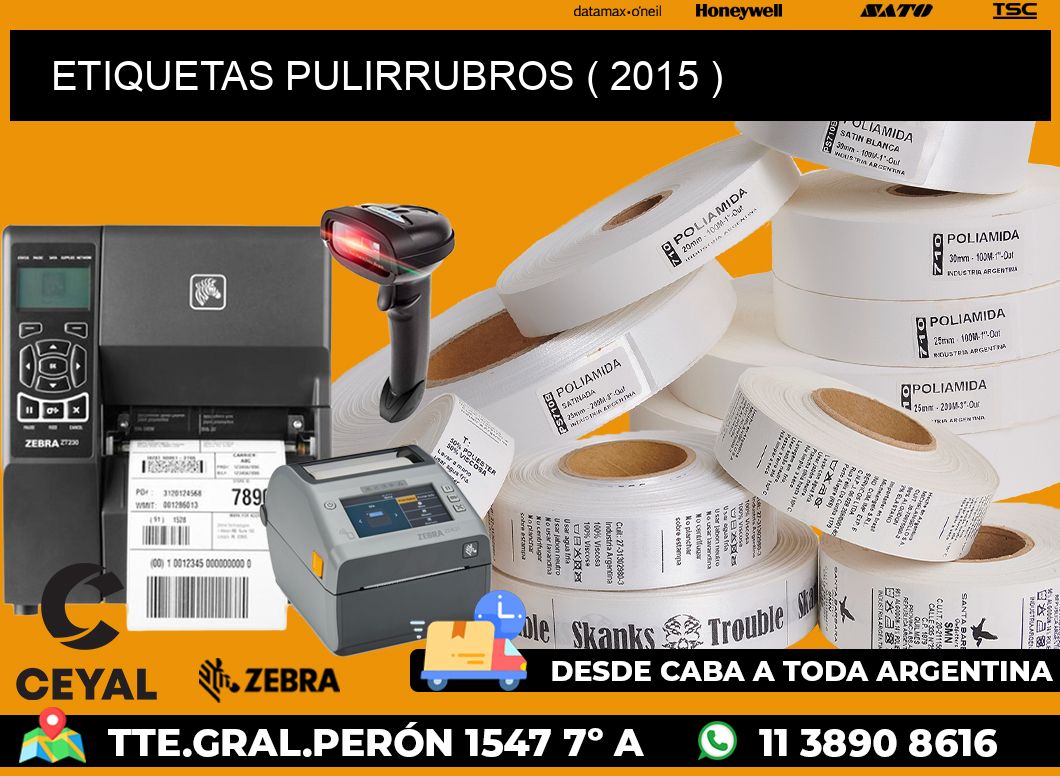 ETIQUETAS PULIRRUBROS ( 2015 )