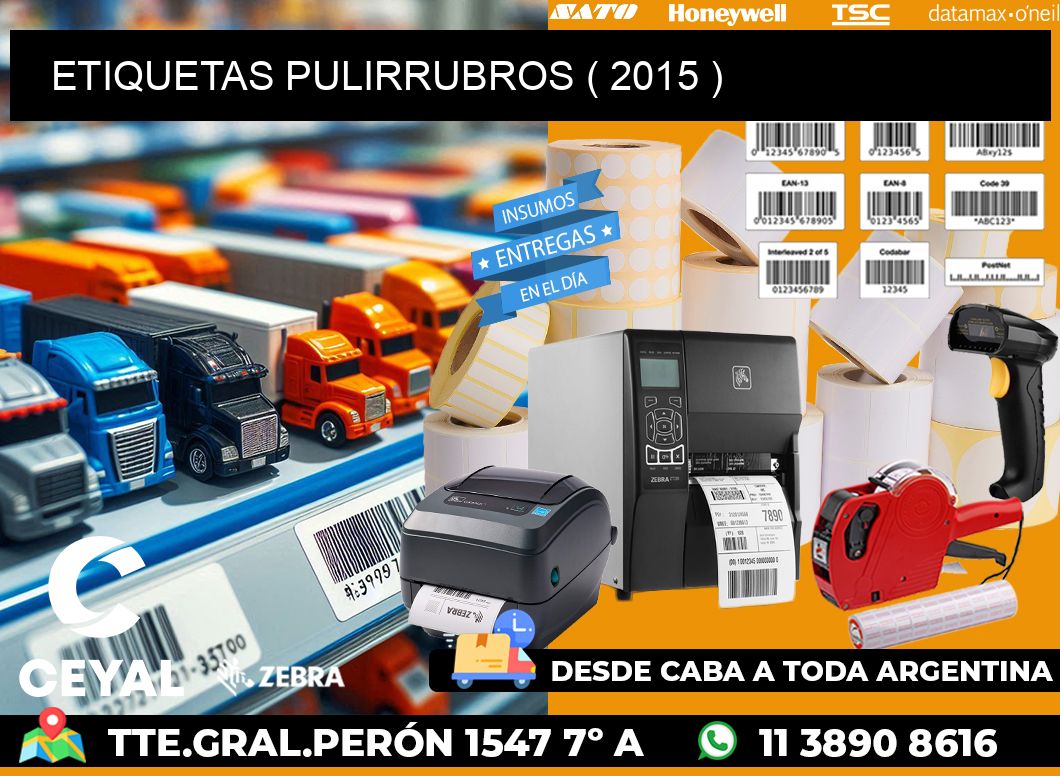 ETIQUETAS PULIRRUBROS ( 2015 )