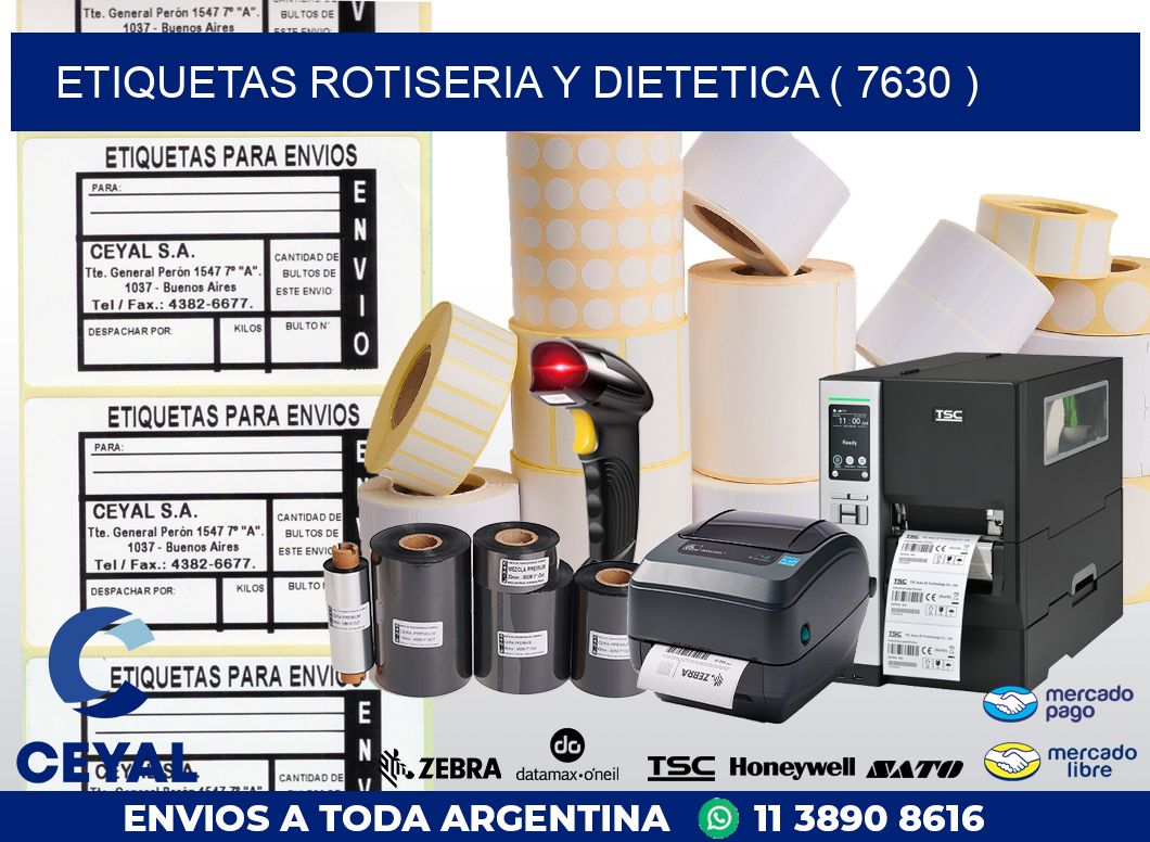 ETIQUETAS ROTISERIA Y DIETETICA ( 7630 )