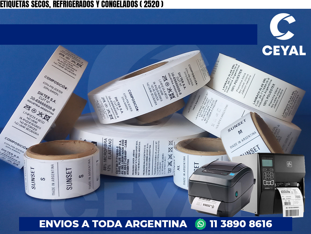 ETIQUETAS SECOS, REFRIGERADOS Y CONGELADOS ( 2520 )