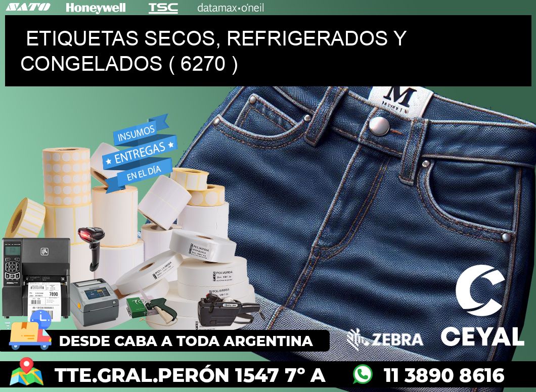ETIQUETAS SECOS, REFRIGERADOS Y CONGELADOS ( 6270 )