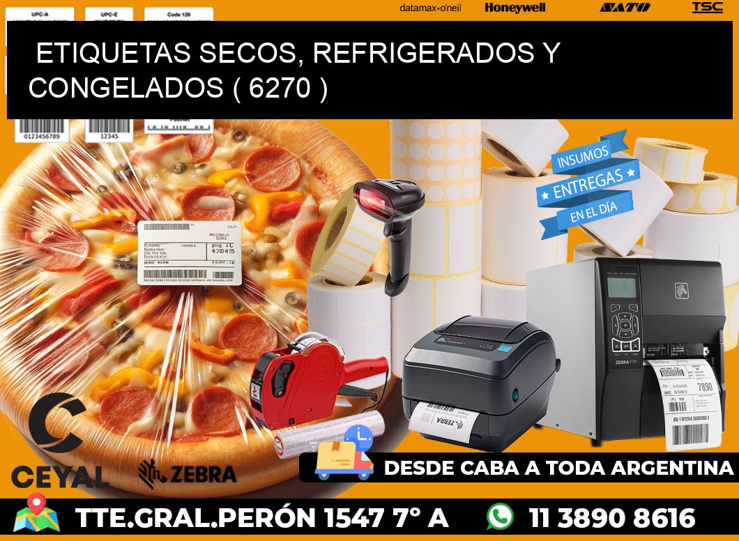 ETIQUETAS SECOS, REFRIGERADOS Y CONGELADOS ( 6270 )