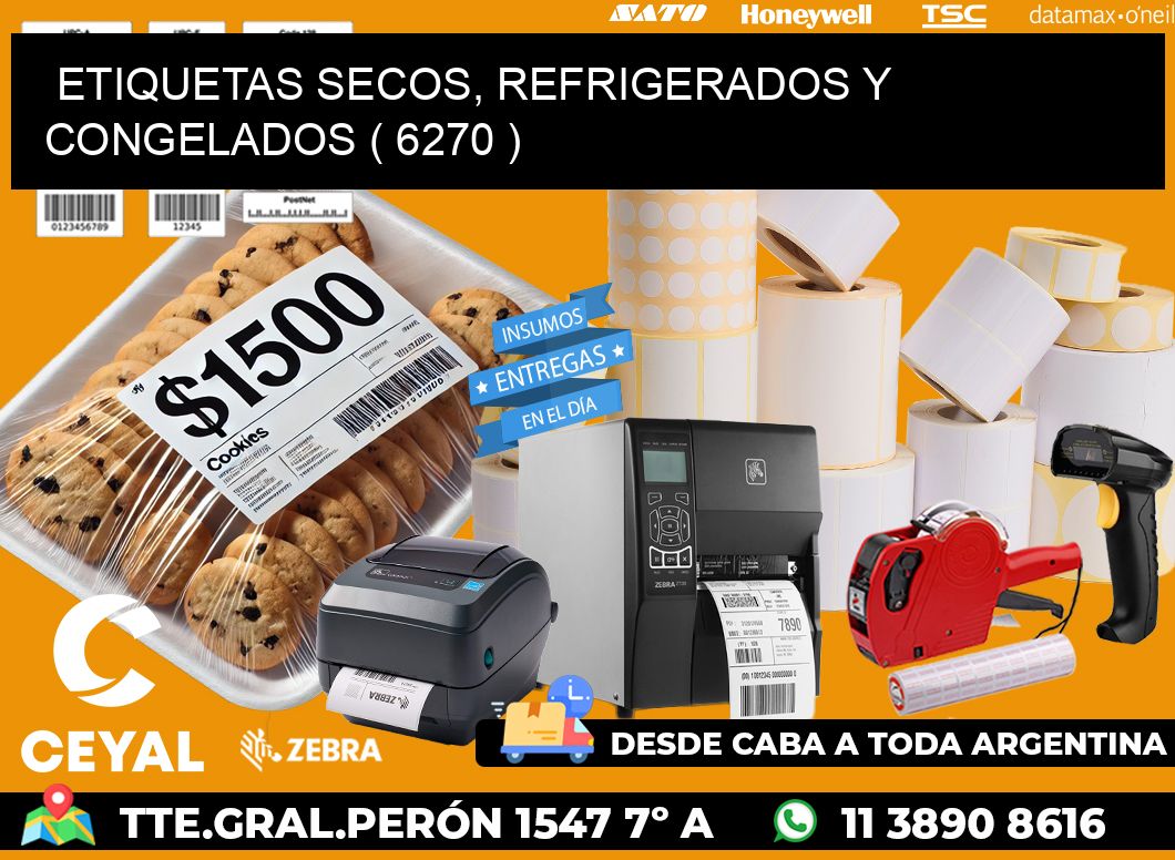 ETIQUETAS SECOS, REFRIGERADOS Y CONGELADOS ( 6270 )