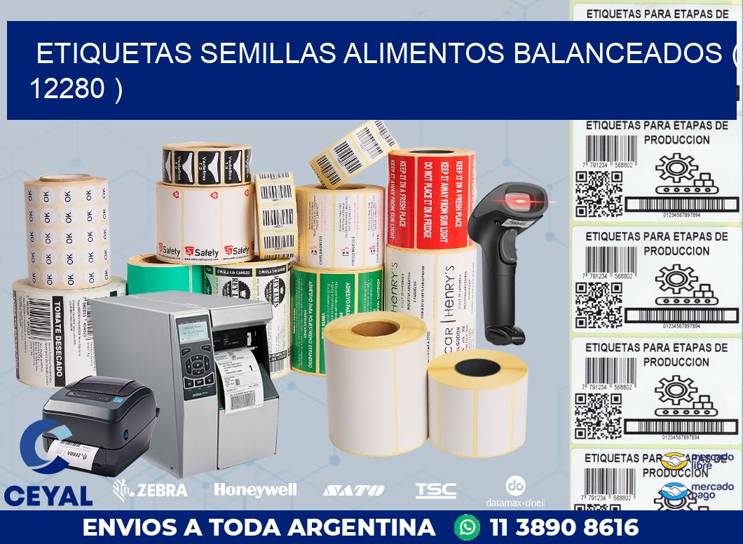 ETIQUETAS SEMILLAS ALIMENTOS BALANCEADOS ( 12280 )