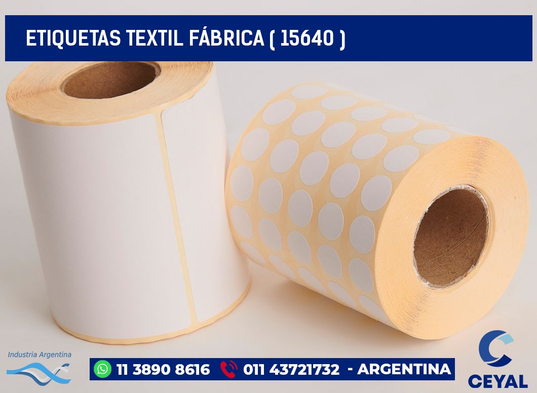 ETIQUETAS TEXTIL FÁBRICA ( 15640 )