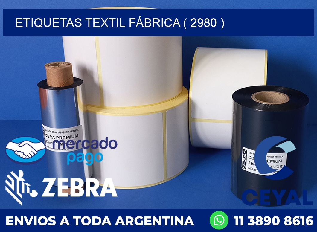 ETIQUETAS TEXTIL FÁBRICA ( 2980 )