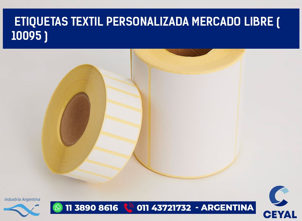 ETIQUETAS TEXTIL PERSONALIZADA MERCADO LIBRE ( 10095 )