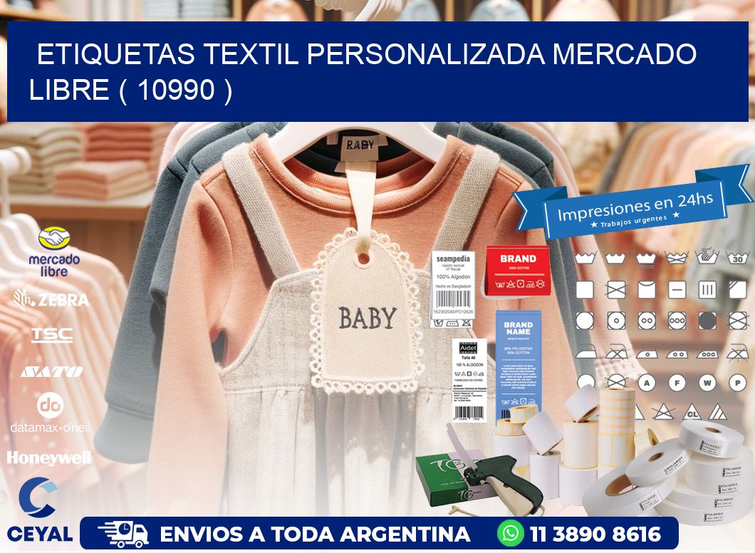 ETIQUETAS TEXTIL PERSONALIZADA MERCADO LIBRE ( 10990 )