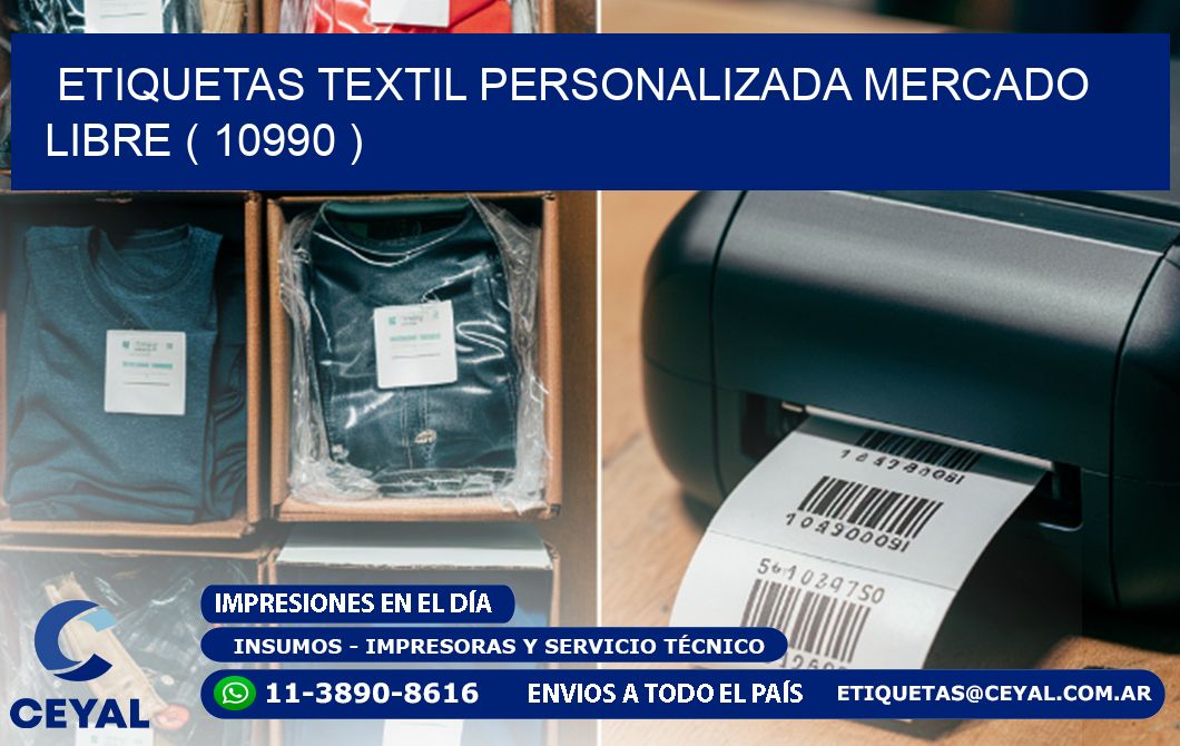 ETIQUETAS TEXTIL PERSONALIZADA MERCADO LIBRE ( 10990 )