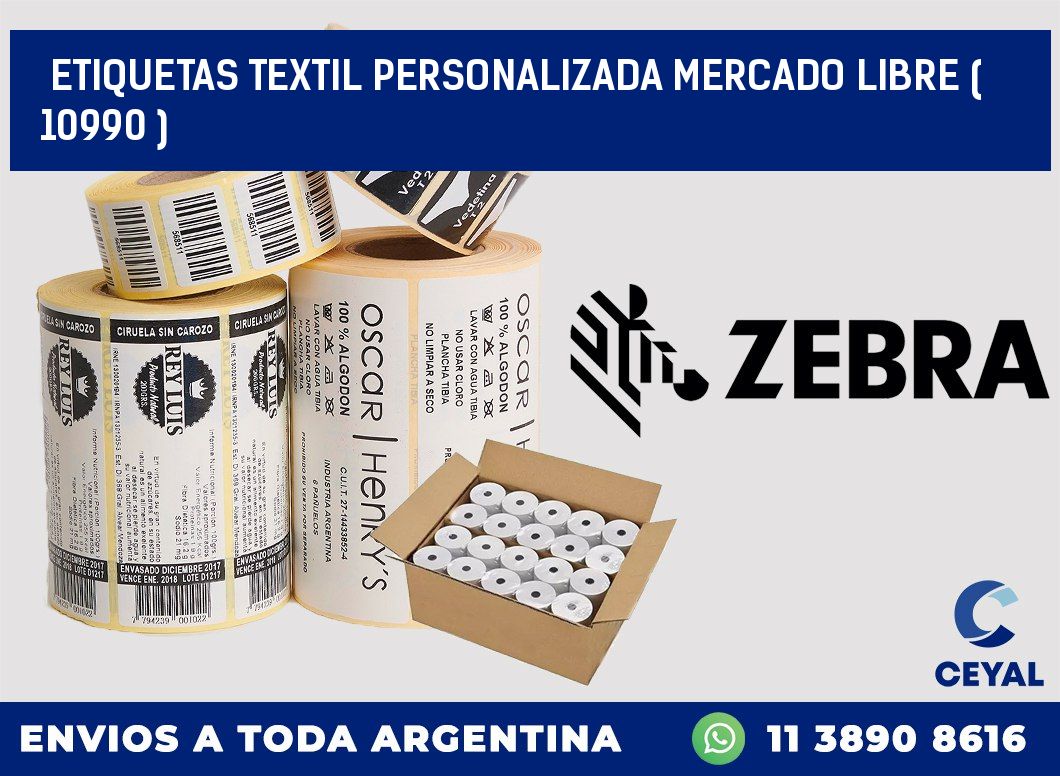 ETIQUETAS TEXTIL PERSONALIZADA MERCADO LIBRE ( 10990 )