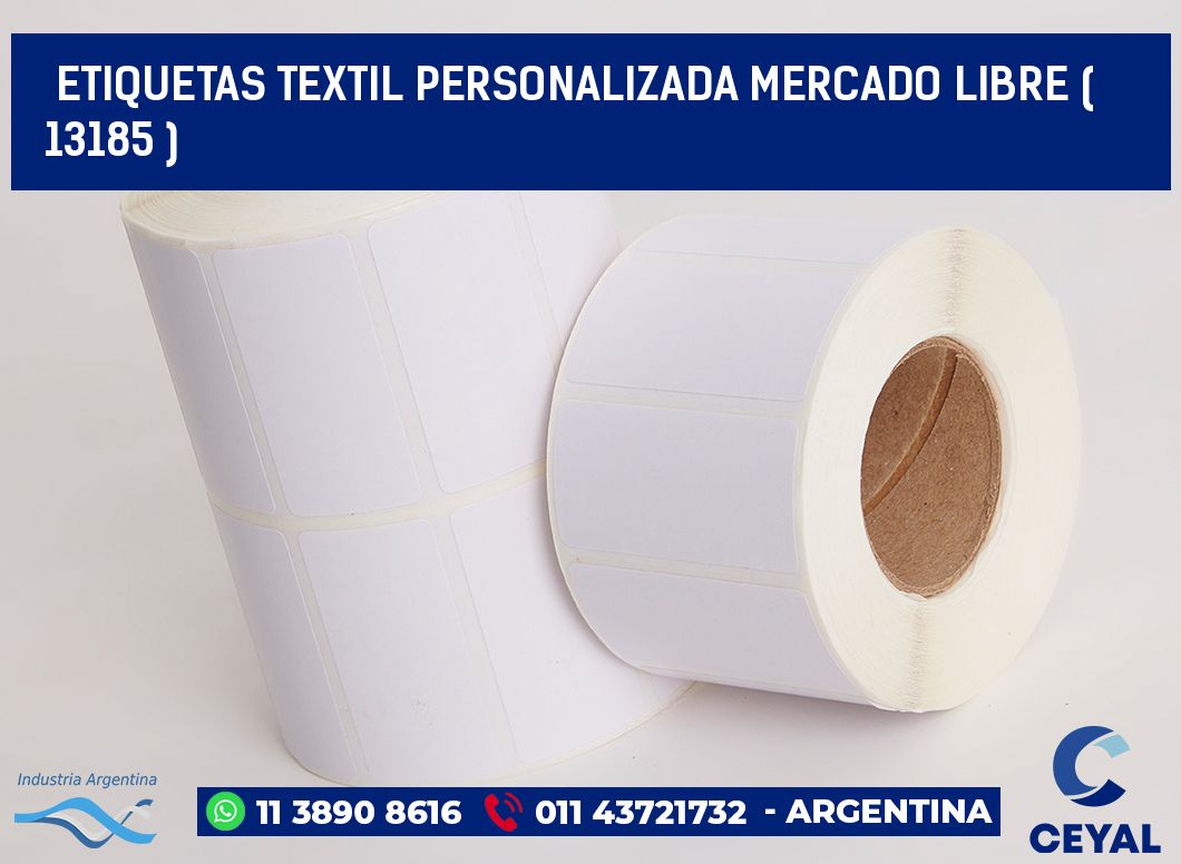ETIQUETAS TEXTIL PERSONALIZADA MERCADO LIBRE ( 13185 )