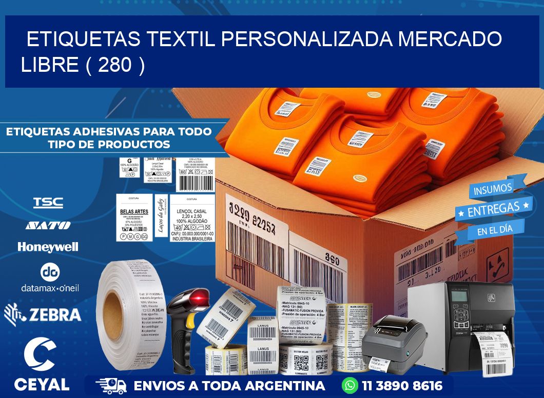 ETIQUETAS TEXTIL PERSONALIZADA MERCADO LIBRE ( 280 )