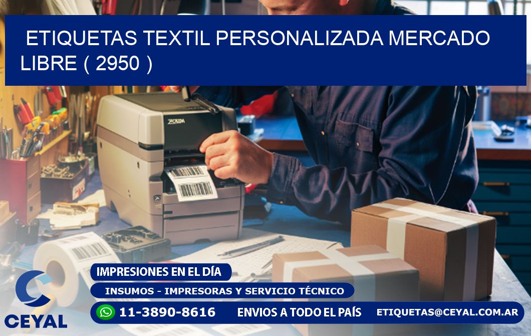 ETIQUETAS TEXTIL PERSONALIZADA MERCADO LIBRE ( 2950 )