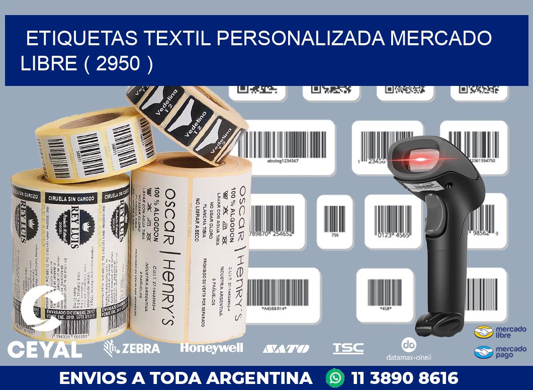 ETIQUETAS TEXTIL PERSONALIZADA MERCADO LIBRE ( 2950 )
