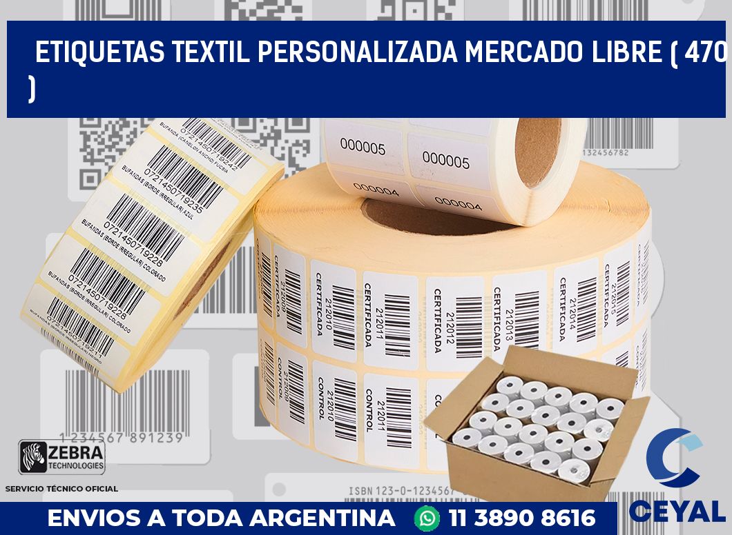 ETIQUETAS TEXTIL PERSONALIZADA MERCADO LIBRE ( 470 )