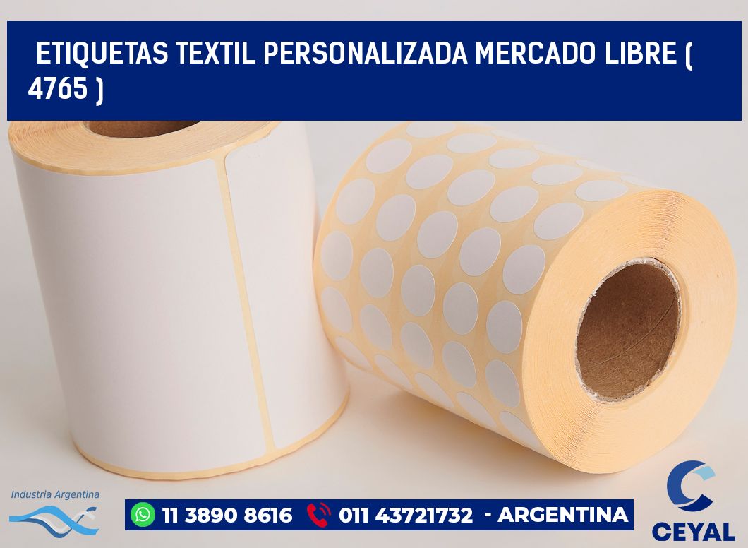 ETIQUETAS TEXTIL PERSONALIZADA MERCADO LIBRE ( 4765 )