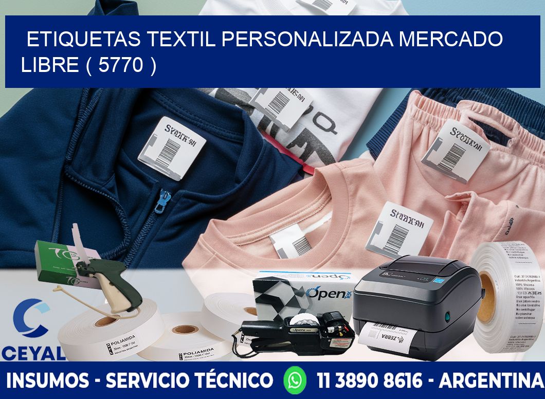 ETIQUETAS TEXTIL PERSONALIZADA MERCADO LIBRE ( 5770 )