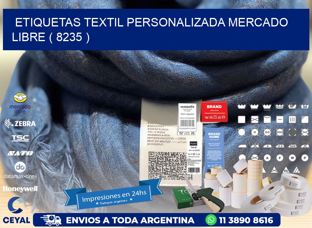 ETIQUETAS TEXTIL PERSONALIZADA MERCADO LIBRE ( 8235 )