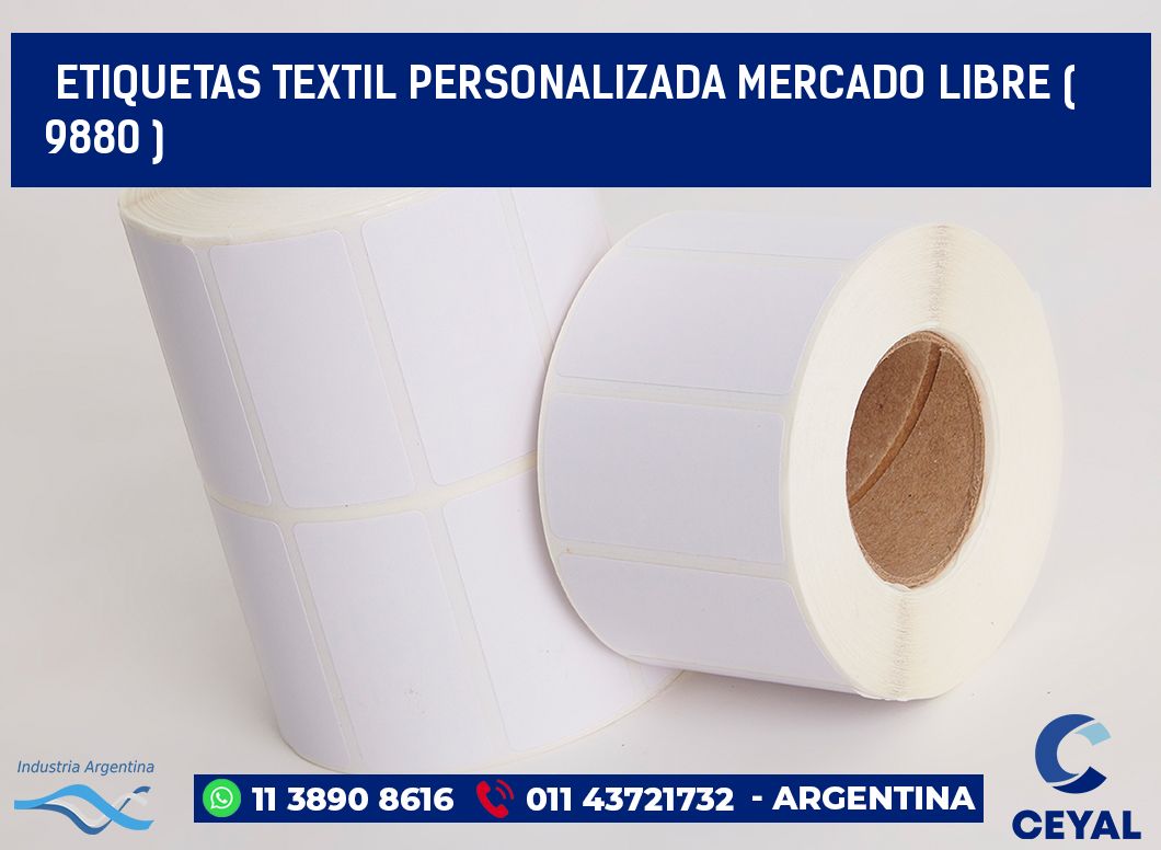 ETIQUETAS TEXTIL PERSONALIZADA MERCADO LIBRE ( 9880 )