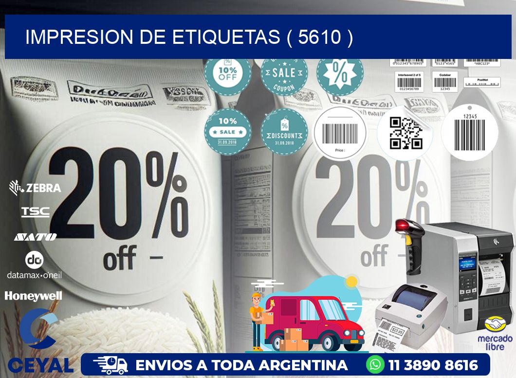 IMPRESION DE ETIQUETAS ( 5610 )