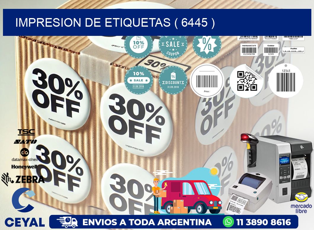 IMPRESION DE ETIQUETAS ( 6445 )