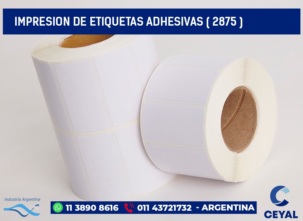 IMPRESION DE ETIQUETAS ADHESIVAS ( 2875 )