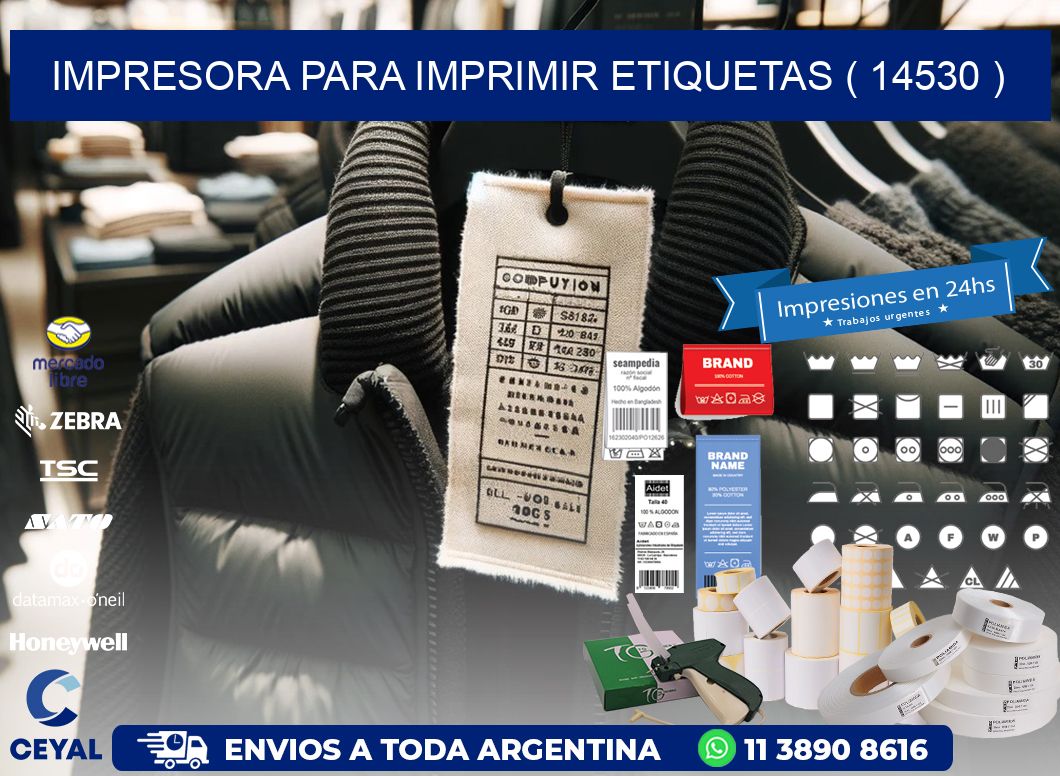 IMPRESORA PARA IMPRIMIR ETIQUETAS ( 14530 )