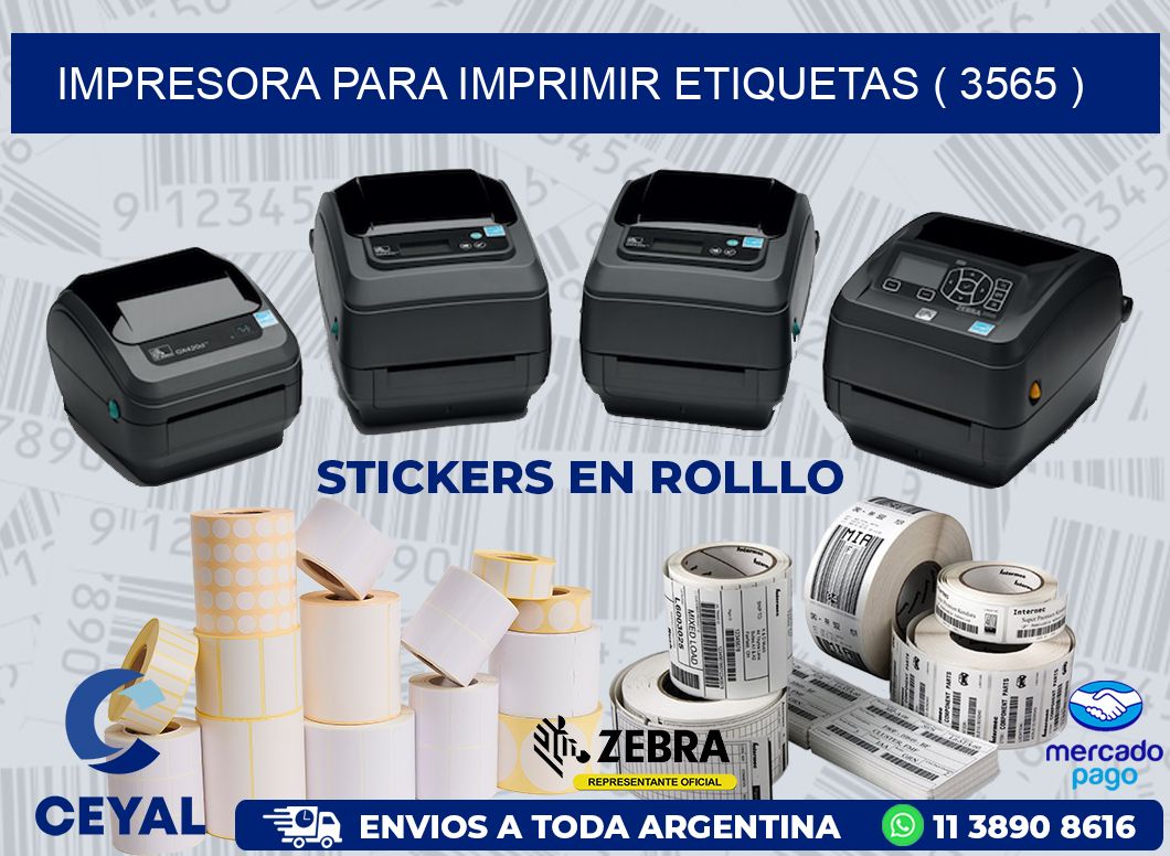 IMPRESORA PARA IMPRIMIR ETIQUETAS ( 3565 )