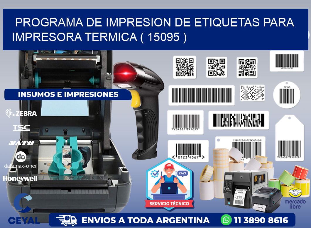 PROGRAMA DE IMPRESION DE ETIQUETAS PARA IMPRESORA TERMICA ( 15095 )