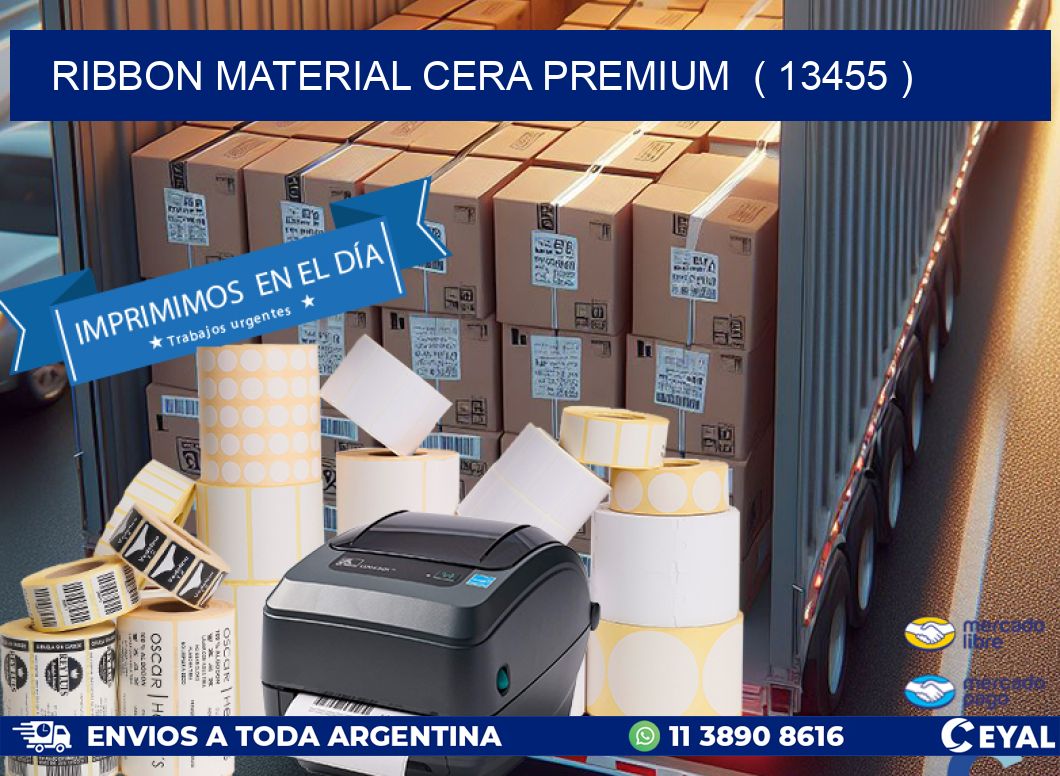 RIBBON MATERIAL CERA PREMIUM ( 13455 )