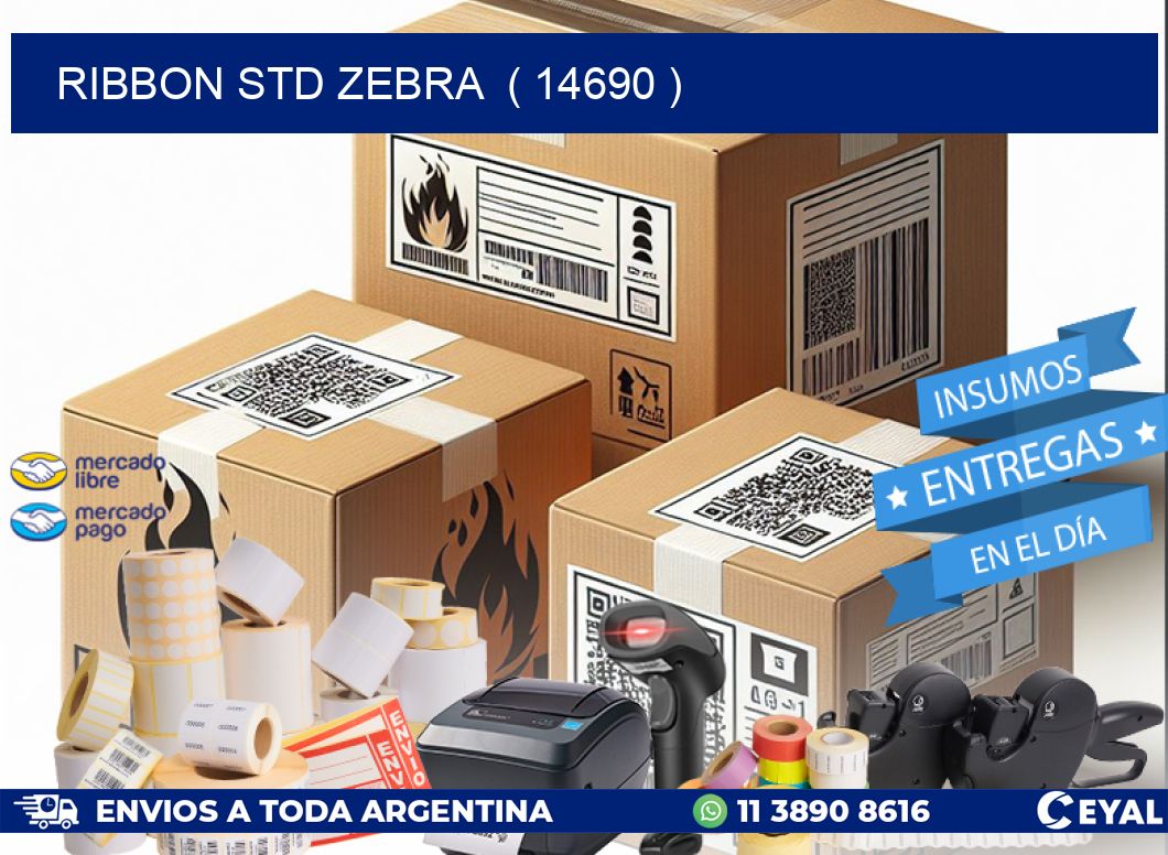 RIBBON STD ZEBRA ( 14690 )