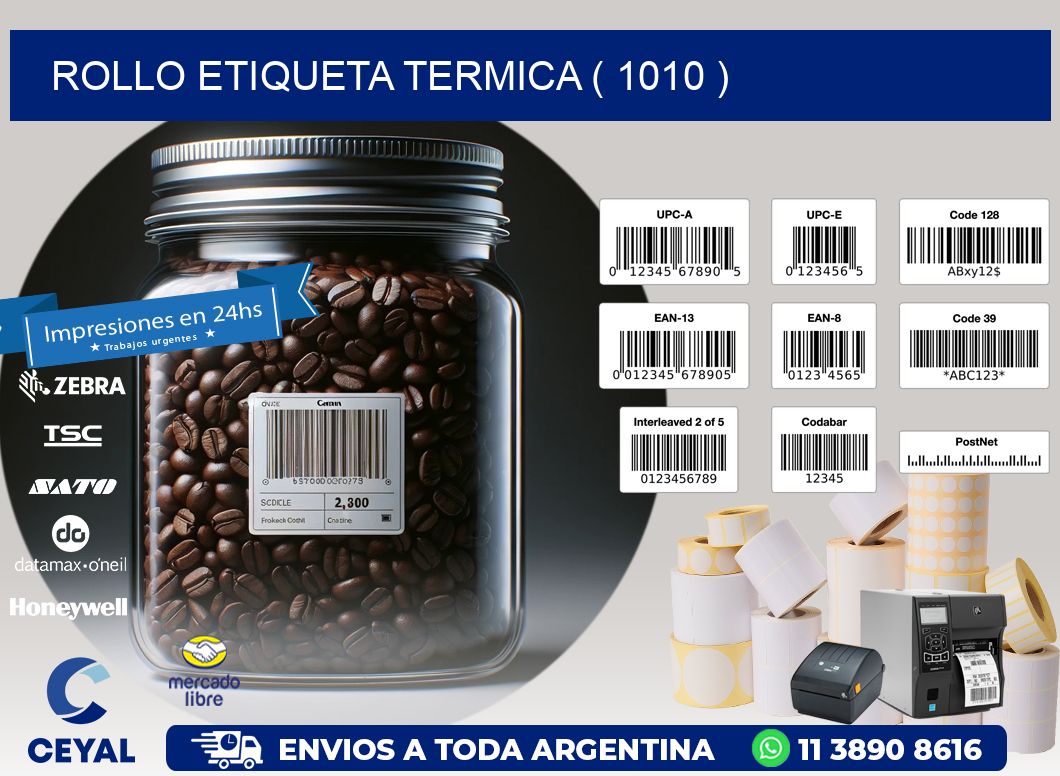 ROLLO ETIQUETA TERMICA ( 1010 )