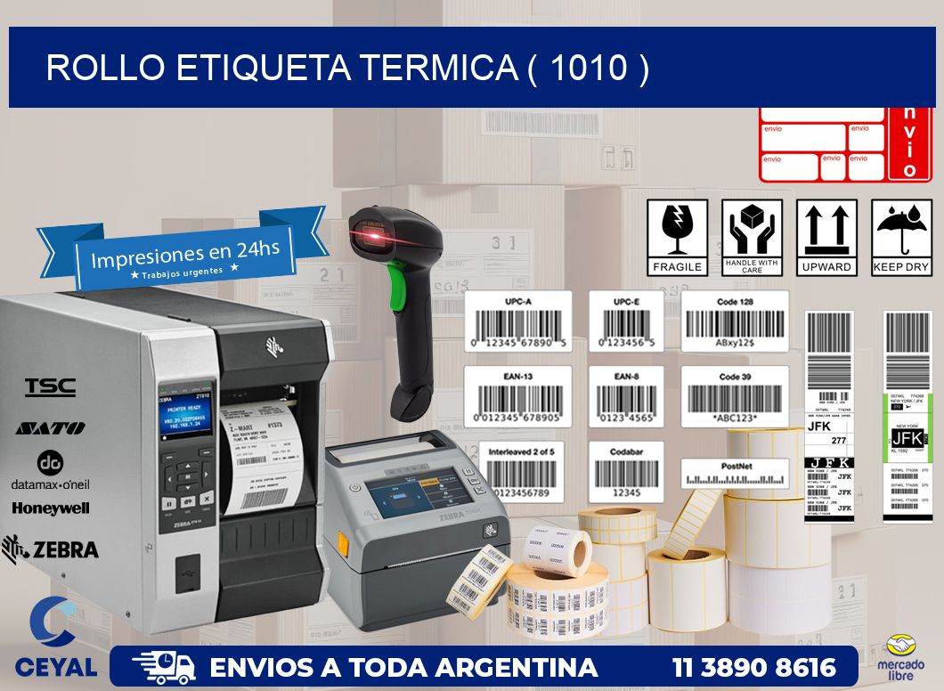 ROLLO ETIQUETA TERMICA ( 1010 )