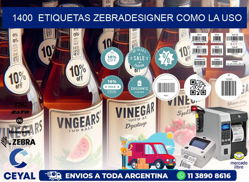 1400  ETIQUETAS ZEBRADESIGNER COMO LA USO