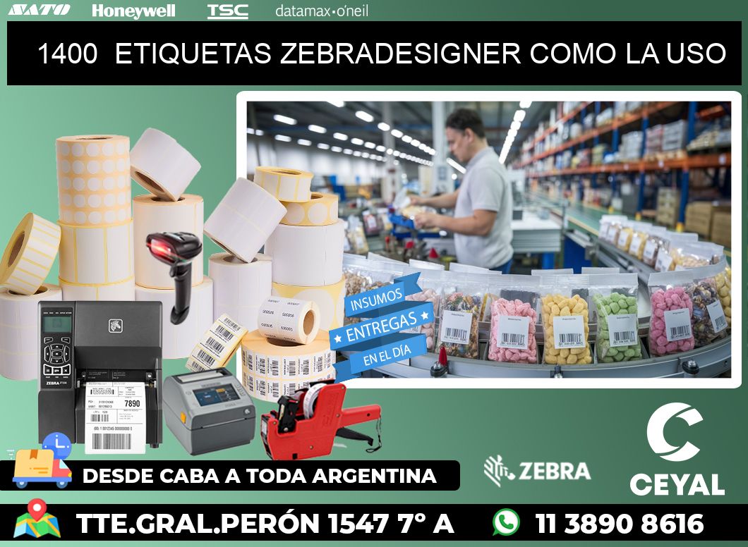 1400  ETIQUETAS ZEBRADESIGNER COMO LA USO