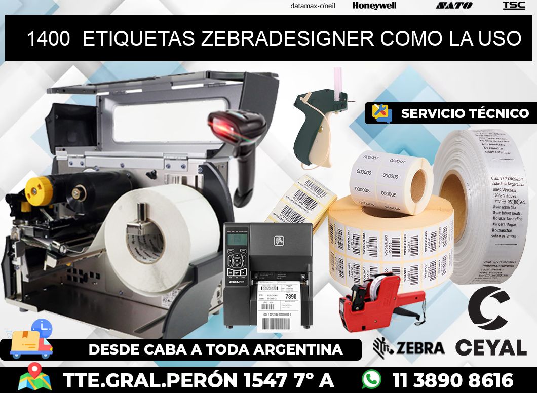 1400  ETIQUETAS ZEBRADESIGNER COMO LA USO