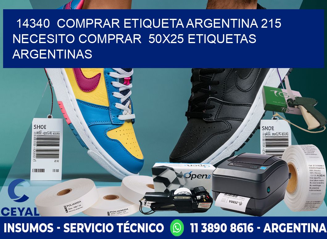 14340  COMPRAR ETIQUETA ARGENTINA 215 NECESITO COMPRAR  50X25 ETIQUETAS ARGENTINAS