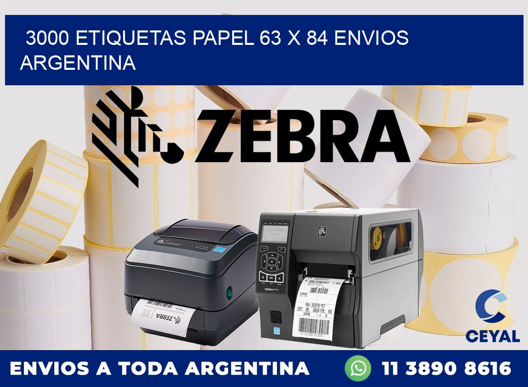 3000 ETIQUETAS PAPEL 63 x 84 ENVIOS ARGENTINA