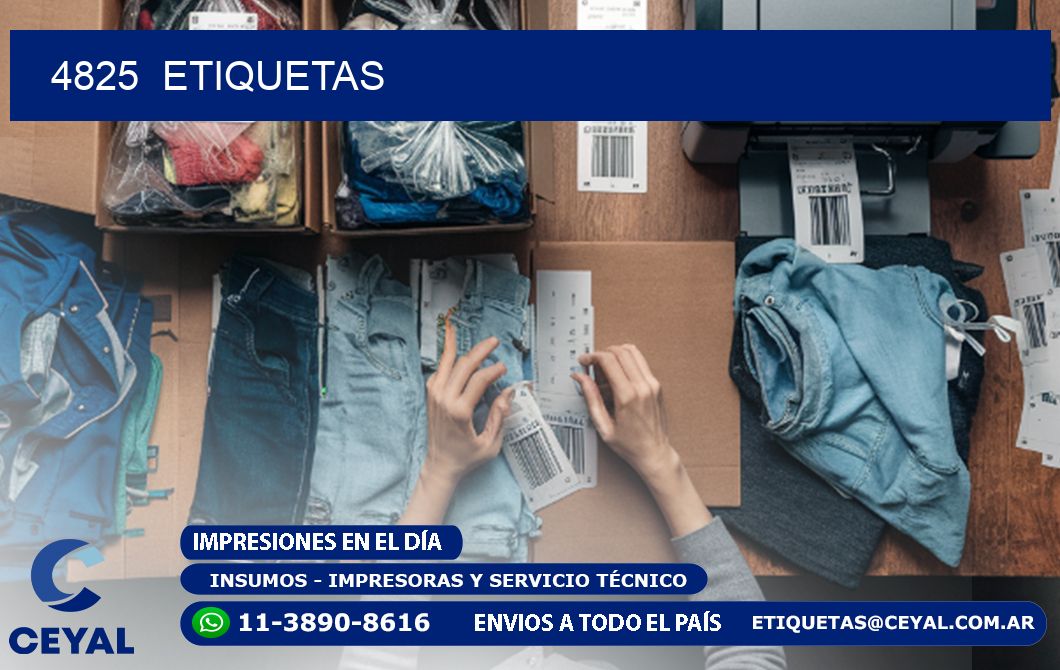 4825  ETIQUETAS