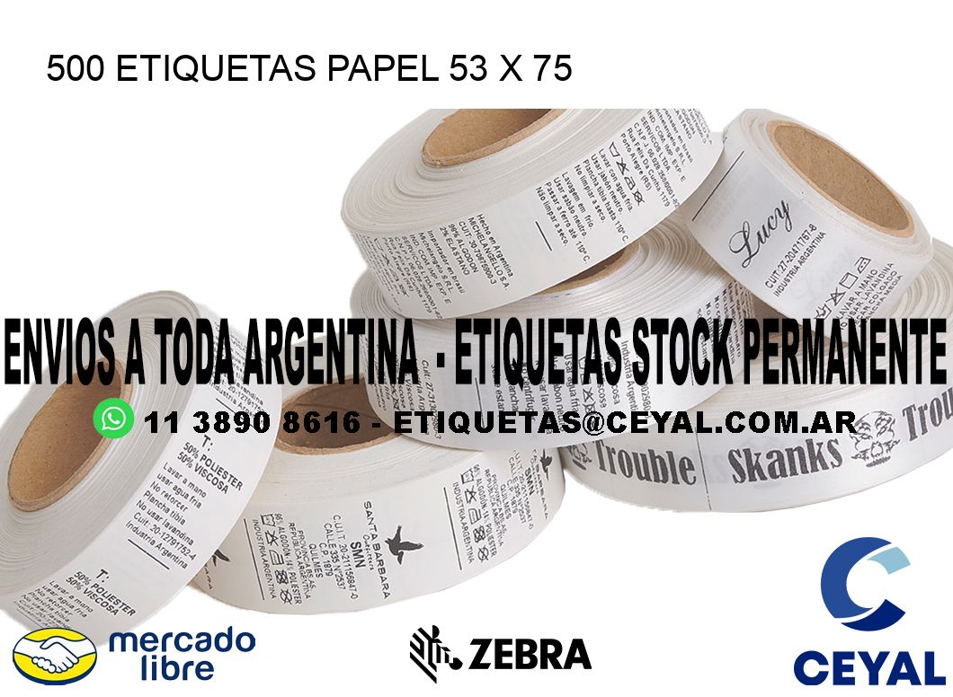 500 ETIQUETAS PAPEL 53 x 75