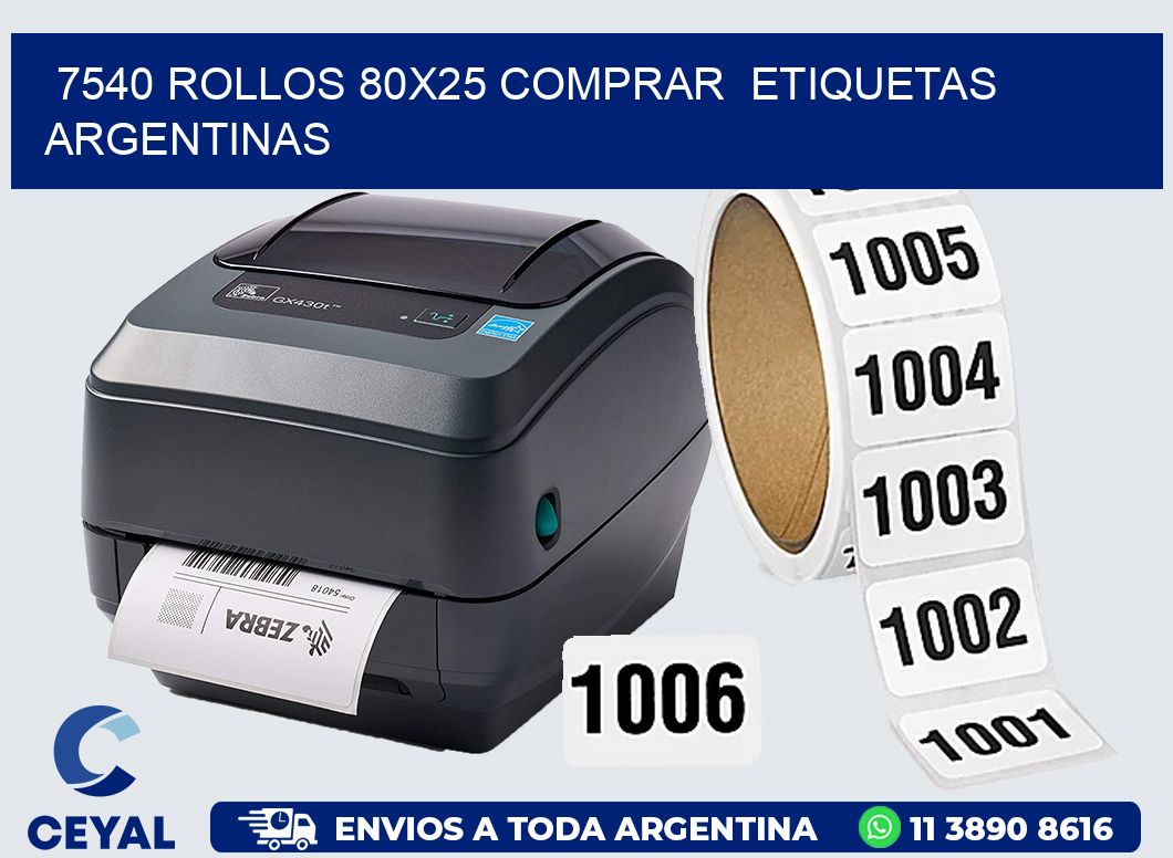 7540 ROLLOS 80X25 COMPRAR ETIQUETAS ARGENTINAS