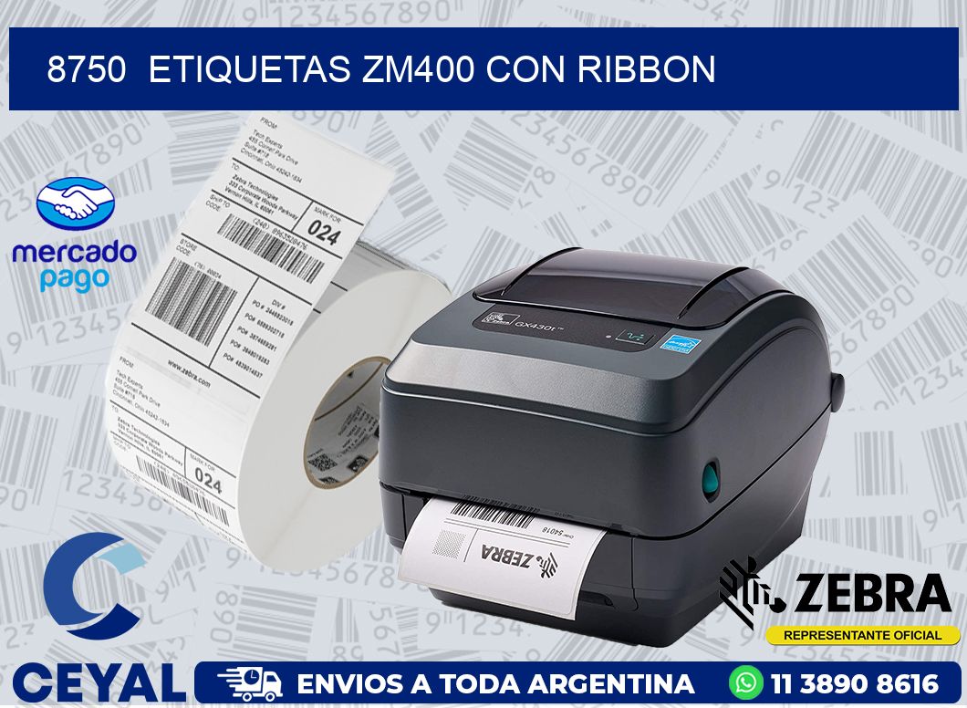 8750  ETIQUETAS ZM400 CON RIBBON