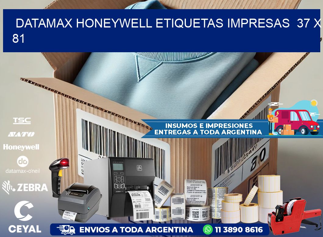 DATAMAX HONEYWELL ETIQUETAS IMPRESAS  37 x 81