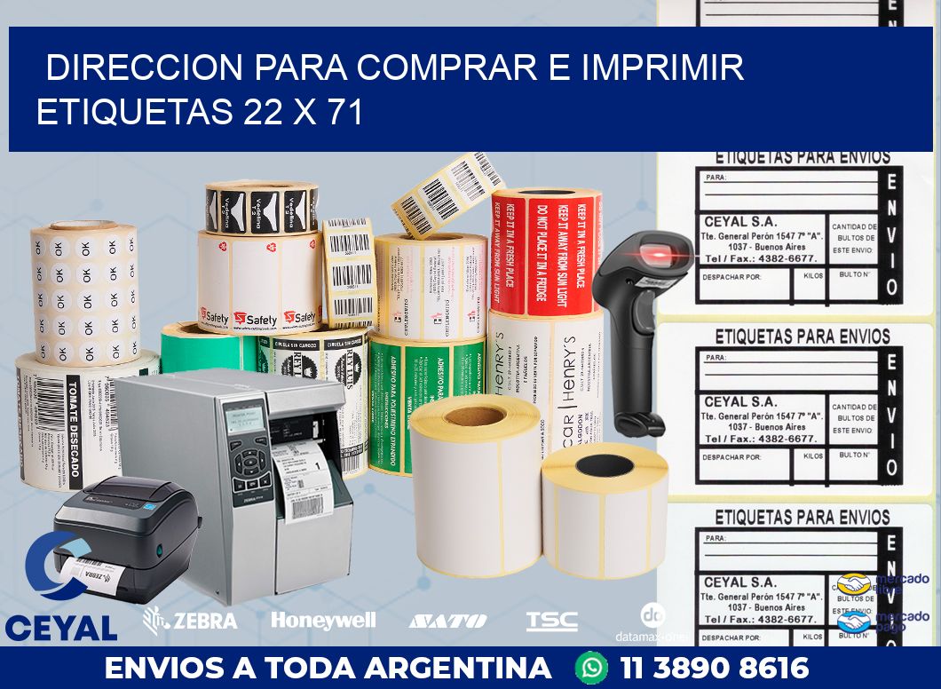 DIRECCION PARA COMPRAR E IMPRIMIR ETIQUETAS 22 x 71